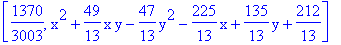 [1370/3003, x^2+49/13*x*y-47/13*y^2-225/13*x+135/13*y+212/13]